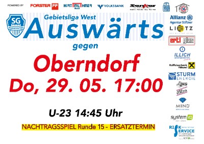  AUSWÄRTS gegen Oberndorf (Nachtragsspiel!) am DO 29.05.2025